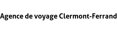 Agence de voyage Clermont-Ferrand